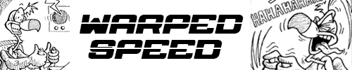 Warped Speed